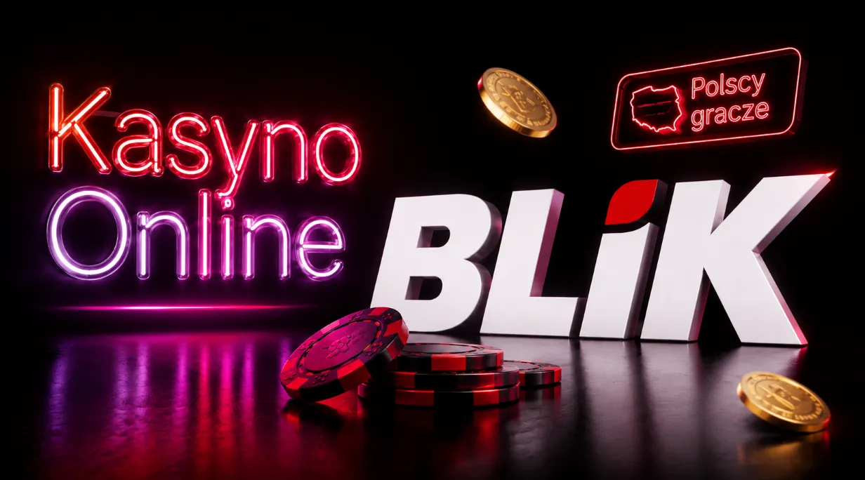 BLIK kasyno z grami online dla polskich graczy